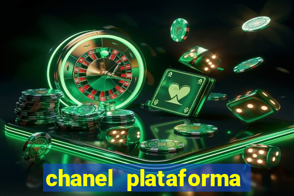 chanel plataforma de jogos